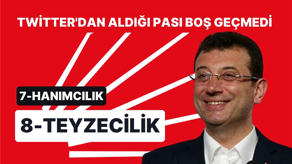 Ekrem İmamoğlu, '8. Ok'a da İsim Verdi: "Teyzecilik"