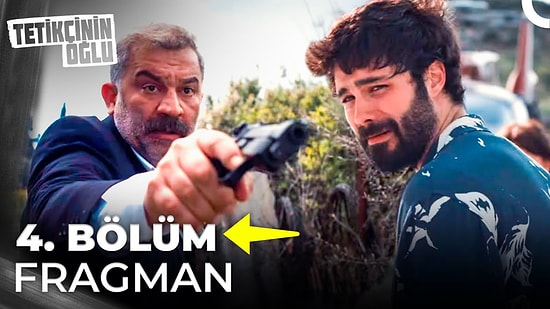 Tetikçinin Oğlu Yeni Bölüm Fragmanı Yayınlandı! Tetikçinin Oğlu 4. Bölüm Fragmanı ve Son Bölüm