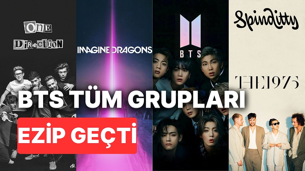 K-Pop Gücünü Konuşturdu En İyi Grup BTS Oldu: Spinditty'e Göre Son Yılların En İyi 100 Pop Grubu