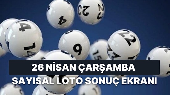 Çılgın Sayısal Loto Sonuçları Açıklandı: 26 Nisan Çarşamba Sayısal Loto Sonuçları ve Kazandıran Numaralar