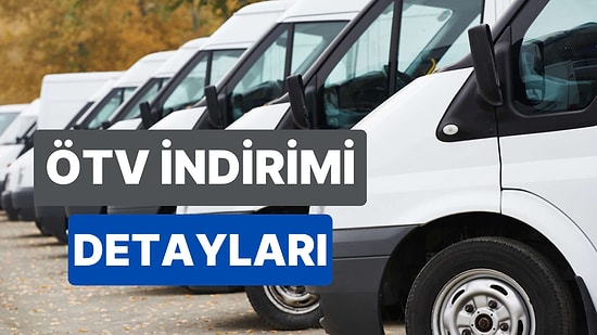 Araçlarda ÖTV İndirimi Olacak mı? Hangi Araçlar Vergiden Muaf Olacak?