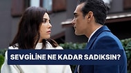 Bu Testi Sadece Sevgilisine Çok Sadık Kişiler Bitirebilecek!