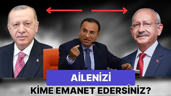 "Ailenizi Hangisine Emanet Edersiniz?" AK Partili Bakan Bekir Bozdağ'ın Sorusu Cevap Yağmuruna Tutuldu