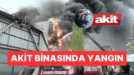 Akit Gazetesi'nin Binasında Büyük Yangın