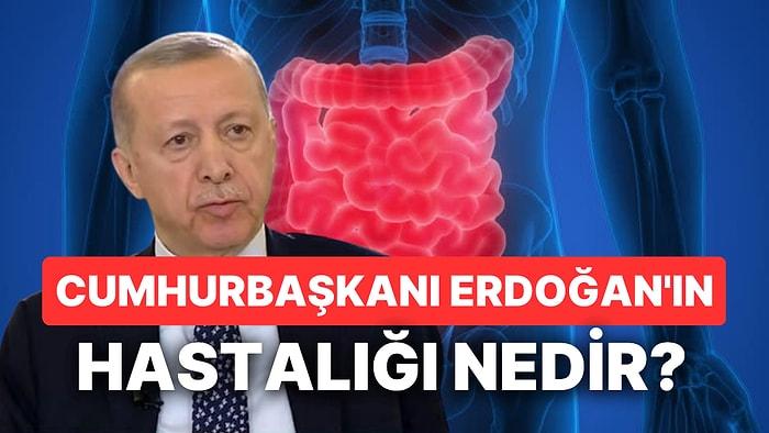 Cumhurbaşkanı Erdoğan'ın Yakalandığı Gastroenterit Hastalığı Nedir? Gastroenterit Enfeksiyon Belirtileri Neler