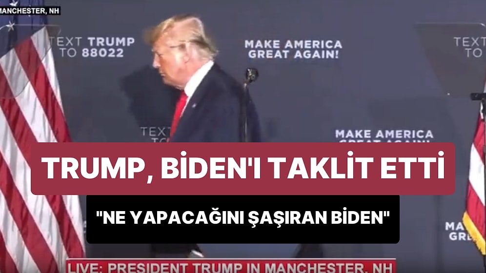 Donald Trump, 'Ne Yapacağını Şaşıran Joe Biden Taklidi' Yaptı