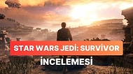 Star Wars Jedi: Survivor İnceleme: Optimizasyon Sorunlarıyla Boğuşan Güzel Oyun