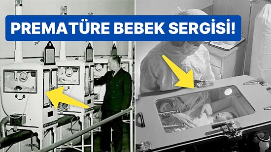 Bebek Sergisi Açacak Kadar İleri Giden Sahte Doktor Couney ve 'Kuluçka Makinesi'nin İlginç Hikayesi