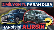 Dev Anket: 2 Milyon TL Paran Olsa Togg mu Alırsın Tesla mı?