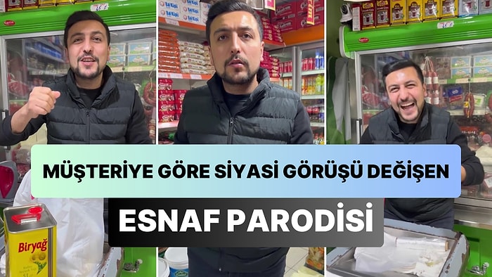 'Müşteriye Göre Siyasi Görüşü Değişen Esnaf' Parodisi