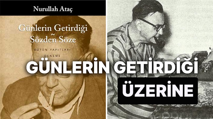 Günlerin Getirdiği Konusu Nedir, Türü Nedir? Günlerin Getirdiği Kimin Eseridir?