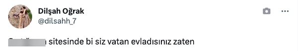 "Bir siz vatan evladsınız!"