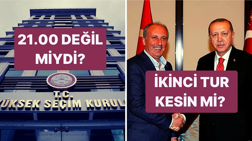On İkiye Kadar Sonuç Vermek Yasak mı; İnce, Erdoğan'ı mı Destekleyecek? Son Günler Tartışılan 7 Seçim İddiası