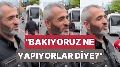 CHP Mitinginde Giden Bir Vatandaş Erdoğan'ı Desteklediğini Söyledi: "Bakıyoruz Ne Yapıyorlar Diye"