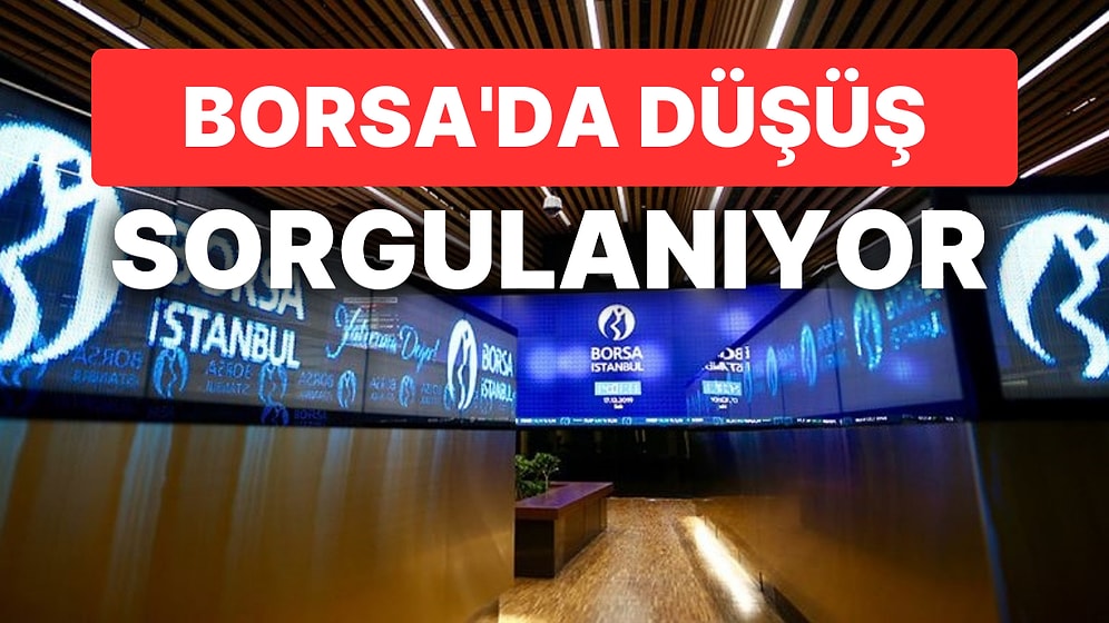 Borsa'da Düşüşün Nedenlerini Arayanlar Toplanın! Seçim Fiyatlaması mı: Borsa Niye Düşüyor?