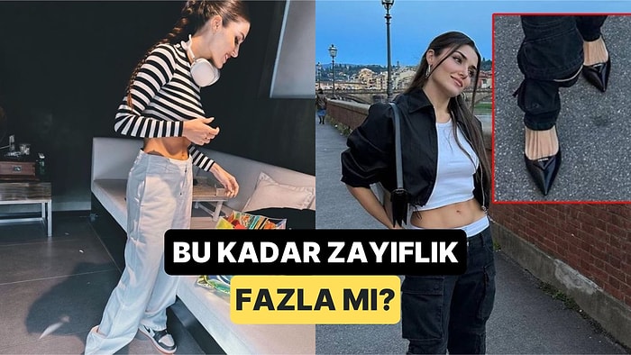 Hande Erçel'in Günden Güne Resmen Eriyor Oluşu Hem Dikkat Çekti Hem de Hayranlarını Endişelendirdi