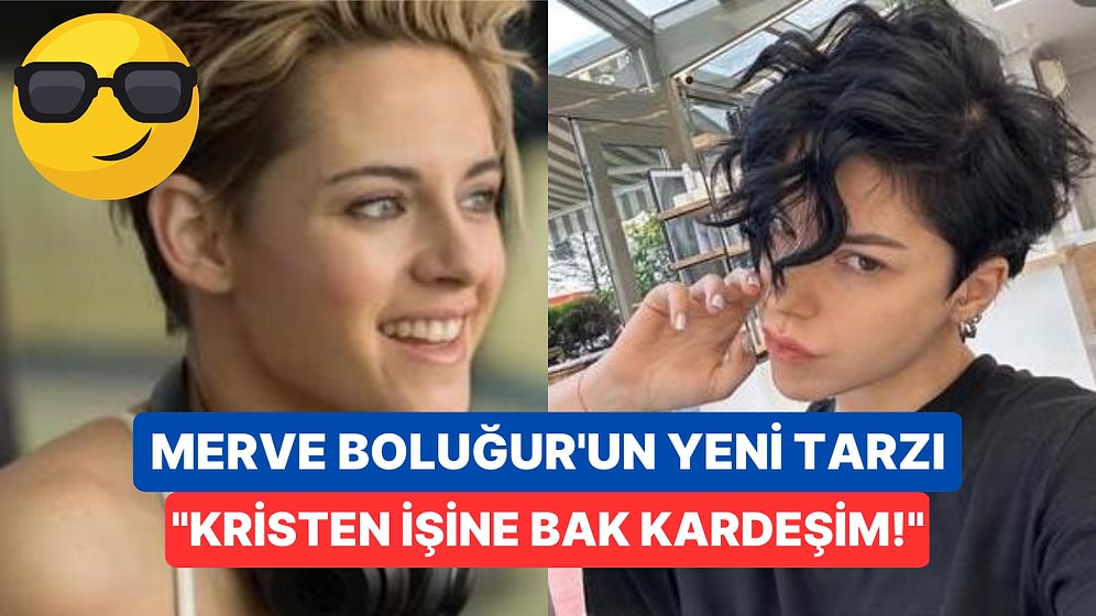 Saçlarını Kristen Stewart Gibi Kısacık Kestiren Merve Boluğur'un Yeni Tarzı Büyük İlgi Topladı!