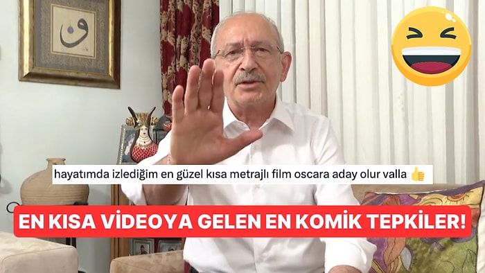 Kemal Kılıçdaroğlu'nun "En Kısa Video" Diye Paylaştığı 4 Saniyelik Paylaşımına Gelen En Komik Tepkiler!