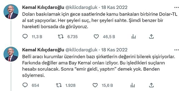 CHP Lideri Kemal Kılıçdaroğlu, o günlerde dolar/TL'de 2021 benzeri bir yapının Borsa'da olduğuna dair paylaşımlar yaptı.