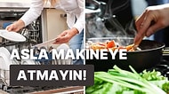 Temizlik Yaparken Dikkat! Bulaşık Makinesinde Yıkamamanız Gereken Mutfak Malzemeleri