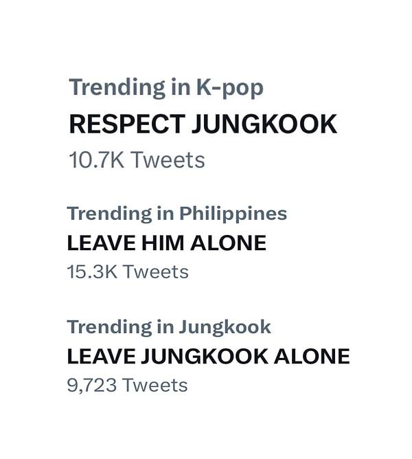 Bunun ardından hayranları Twitter'da "Respect Jungkook", "Leave Him Alone", "Leave Jungkook Alone" hashtagleri başlattı.