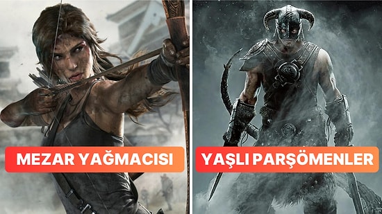Tomb Raider Oldu Mezar Yağmacısı: Popüler Oyunların İsimleri Türkçe Olsa Nasıl Olurdu?
