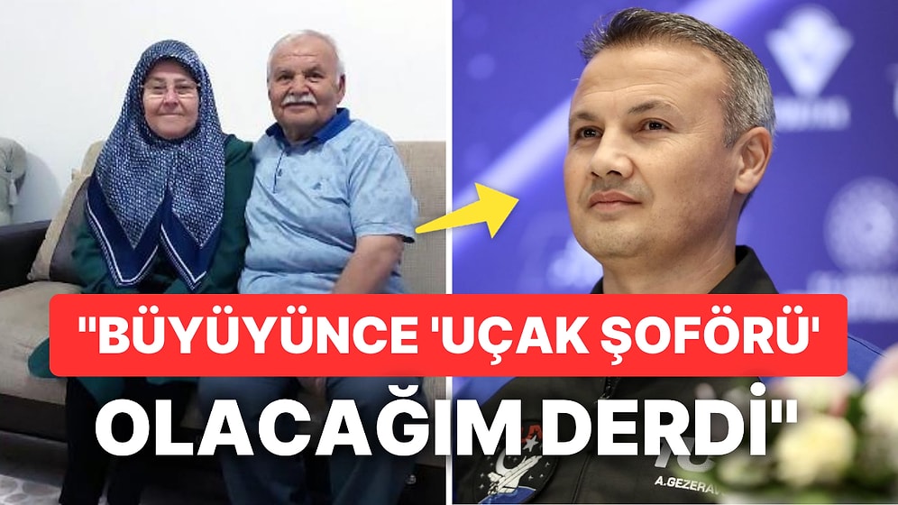 Uzaya Çıkacak İlk Türk Alper Gezeravcı'nın Annesi ve Babası Konuştu: 'Oğlumun Hayaliydi'