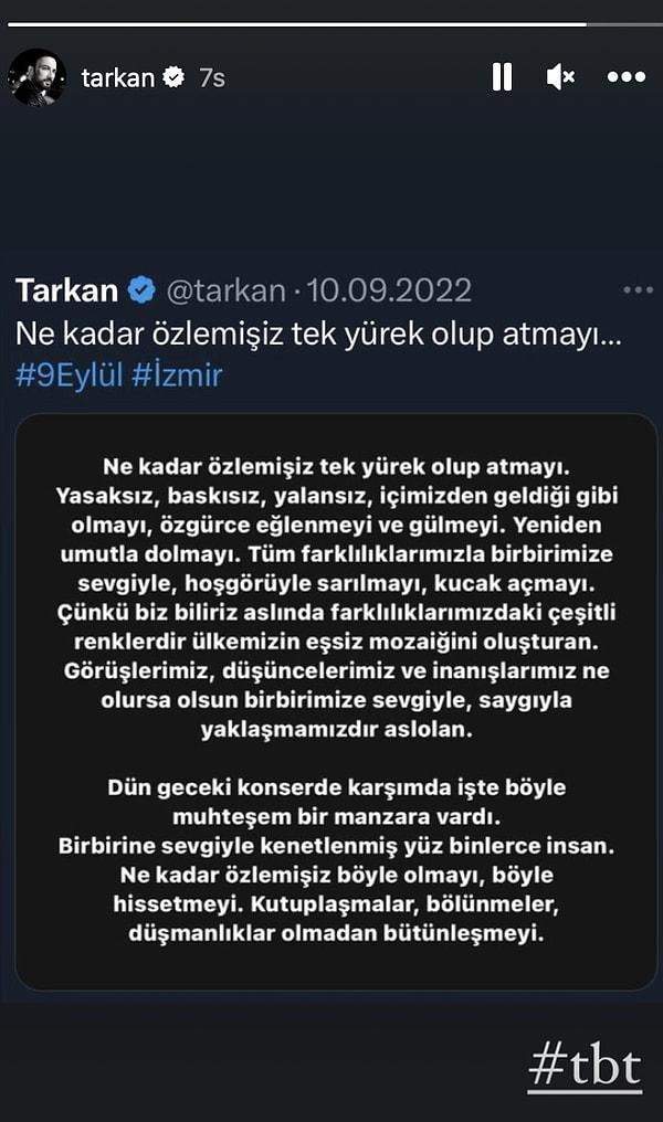 İzmir konseri sonrasında attığı tweeti yeniden hikayesine ekleyen Tarkan'ın paylaşımlarının ardından coşku seli yaşandı.
