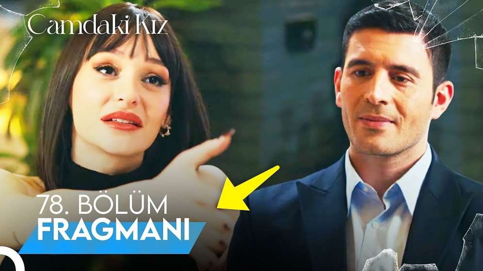 Camdaki Kız Yeni Bölüm Fragmanı Yayınlandı! Camdaki Kız 78. Bölüm Fragmanı ve Son Bölüm Özeti