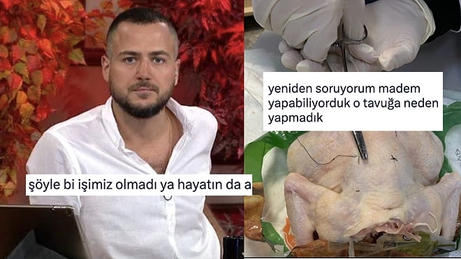 Dünyanın En Kebap Mesleğinden Pansuman Yapılmayan Tavuğa Son 24 Saatin Viral Tweetleri