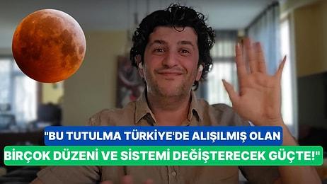 Astrolog Dinçer Güner Uyardı: 5 Mayıs Uranüsyen Ay Tutulması Türkiye'de Büyük Değişim Rüzgarları Estirecek!