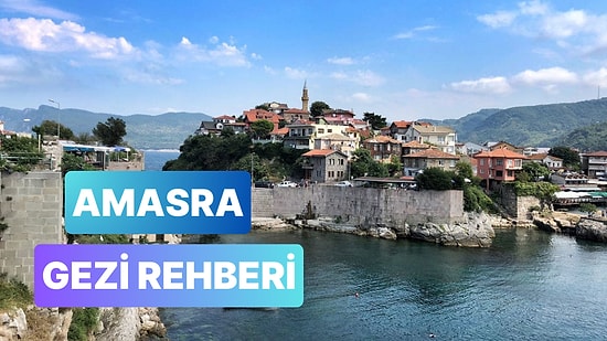 Amasra Gezilecek Yerler: Çarşısından Müzesine Amasra Gezi Rehberi