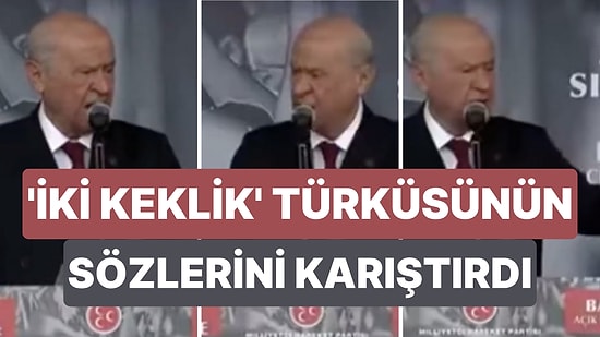 Devlet Bahçeli'nin 'İki Keklik' Türküsünün Sözlerini Karıştırdığı Anlar Sosyal Medyada Viral Oldu