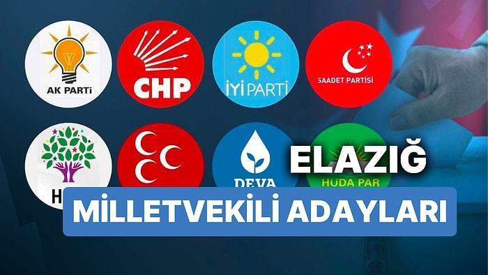 Elazığ Milletvekili Adayları: AKP, CHP, MHP, İYİ Parti, MP, TİP, YSP 28. Dönem Milletvekili Adayları 2023