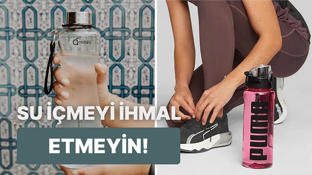 Havalar Isınıyor! Çantanızda Bulundurmanız Gereken Suluk Modelleri