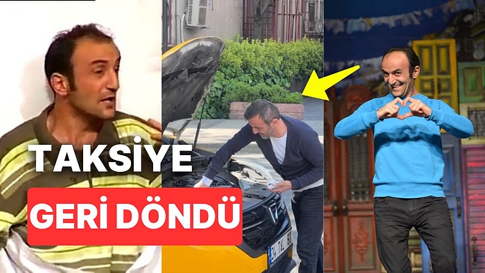 Çok Güzel Hareketler Bunlar Yıldızı Ersin Korkut Yıllar Sonra Yeniden Taksiciliğe Döndü