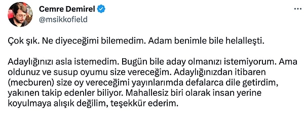 Demirel, Twitter'dan "Oyumu size vereceğim" dedi.