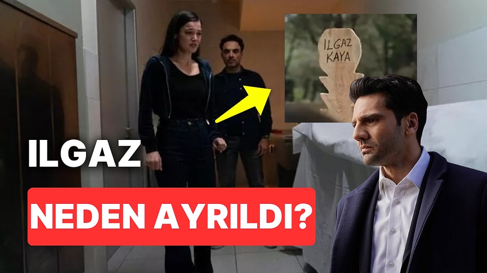 Kaan Urgancıoğlu Yargı'dan Neden Ayrıldı? Yargı'da Ilgaz Neden Öldü?