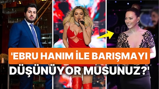 Reza Zarrab'la Yasak Aşk Yaşadığı İddia Edilen Hadise, Ebru Gündeş Açıklamasıyla Dikkat Çekti!