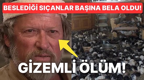 Evi Sıçanlar Tarafından İstila Edildikten Sonra Gizemli Bir Şekilde Öldürülen Adamın Şoke Eden Hikayesi