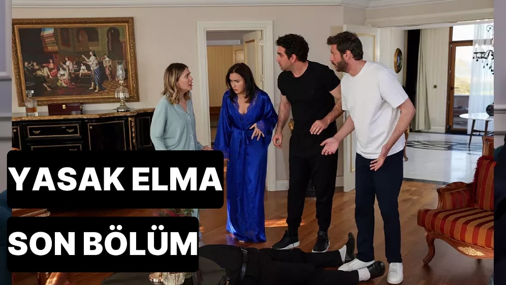 Yasak Elma 175. Bölüm Tek Parça İzleme Ekranı: Yasak Elma Son Bölüm Tek Parça Full İzle