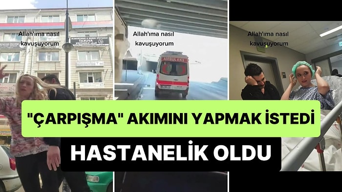 TikTok'un Popüler 'Çarpışma' Akımını Yapmak İsterken Hastanelik Olan Kadın