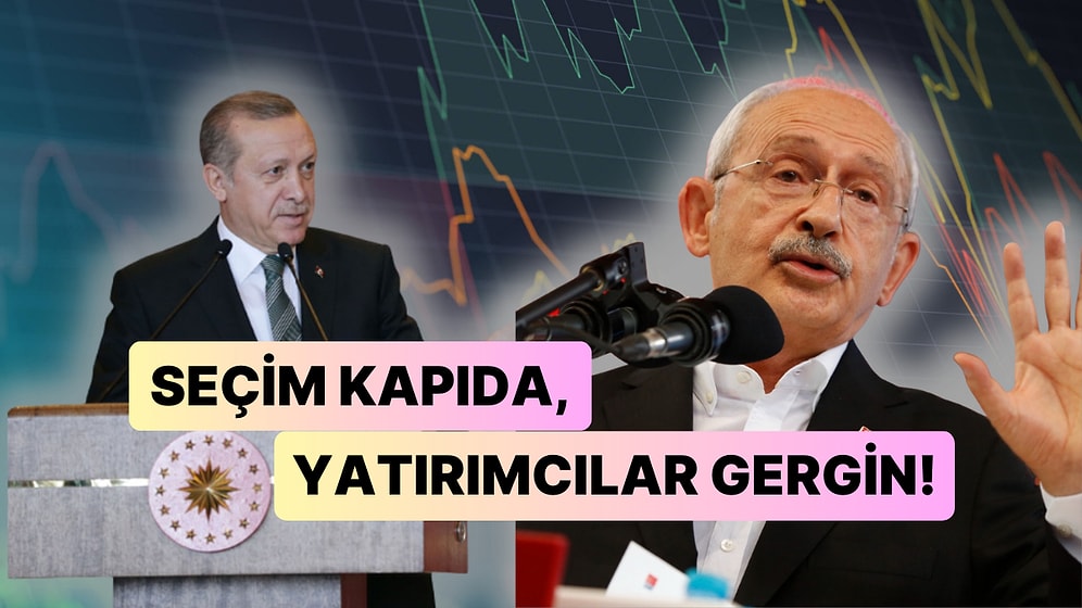 Yatırımcılar Yaklaşan Seçimler Konusunda Gergin! Türk Lirası Değer Kaybetmeye Devam Ederse Ne Yapmalı?