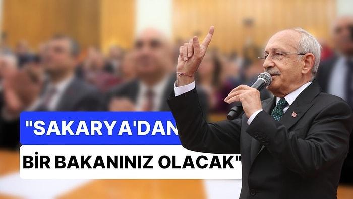 Kılıçdaroğlu Bir Bakanı Daha Duyurdu: "Sakarya'dan Bir Bakanınız Olacak"