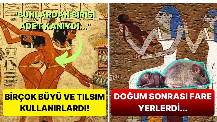 Antik Mısır'da Zorluklara Göğüs Germiş Kadınların Katlanmak Zorunda Kaldığı Tuhaf Doğum Gelenekleri