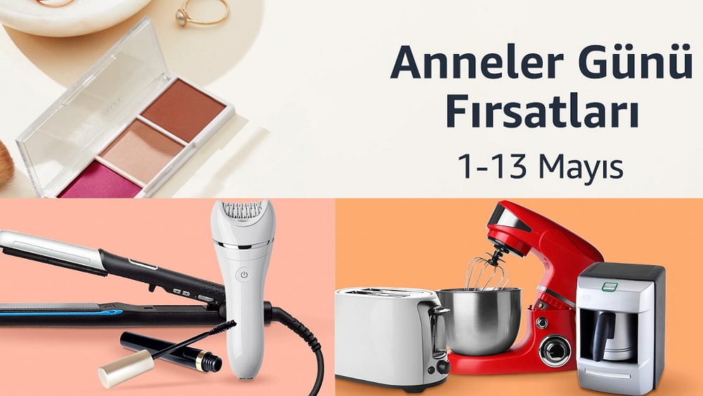 Anneler Günü'ne Özel İndirim Yağmurunda Son Günler! Annenizi Sevindirmenizi Sağlayacak İndirimli Markalar