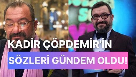 14 Mayıs Seçim Öncesi Kadir Çöpdemir'in Sözleri Tepki Çekti: 'Değiştirelim be! Bıktık be!'