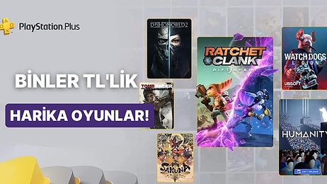 PlayStation Plus Mayıs Ayı Kataloğuna Binlerce Lira Değerinde Harika Oyunlar Ekliyor