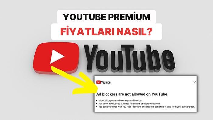 YouTube Reklam Engelleyicileri Yasaklıyor: Premium Olmayanlar Dakikalarca Reklam İzleyecek!