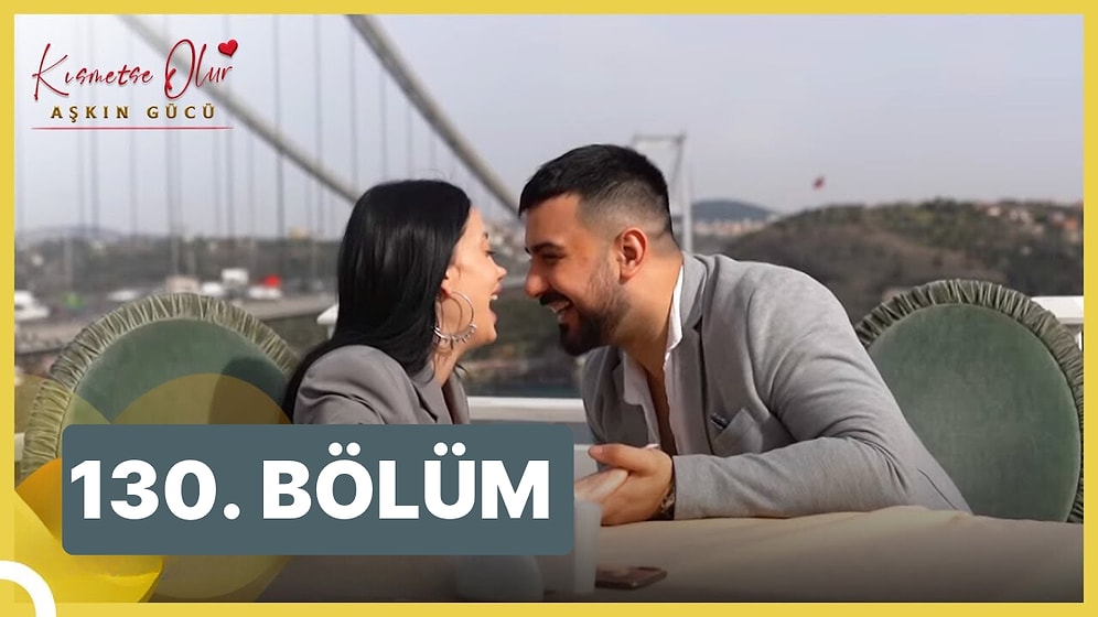 Kısmetse Olur Aşkın Gücü 11 Mayıs Perşembe İzle: Kısmetse Olur 130. Bölüm Full HD İzleme Ekranı